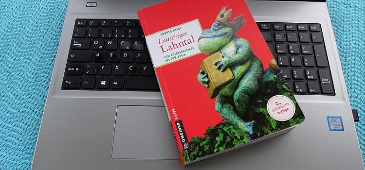 Lauschiges Lahntal – Lieblingsplätze zum Entdecken (Buchrezension) Andrea Reidt - Lauschiges Lahntal